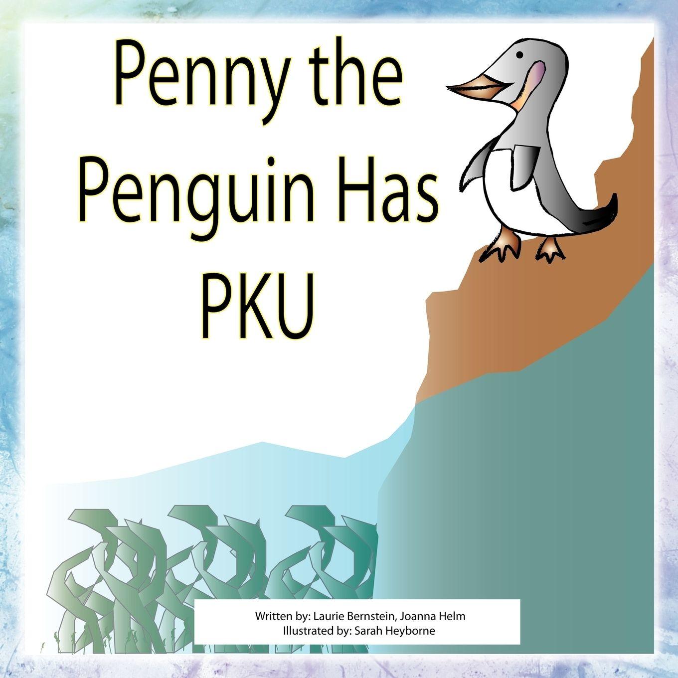 Vorderes Coverbild Penny The Penguin has PKU