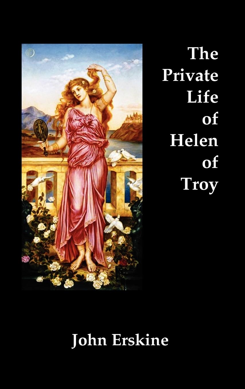 Vorderes Coverbild The Private Life of Helen of Troy