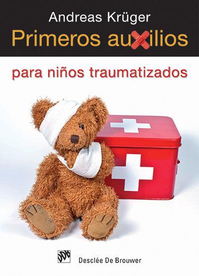 Vorderes Coverbild Primeros auxilios para niños traumatizados