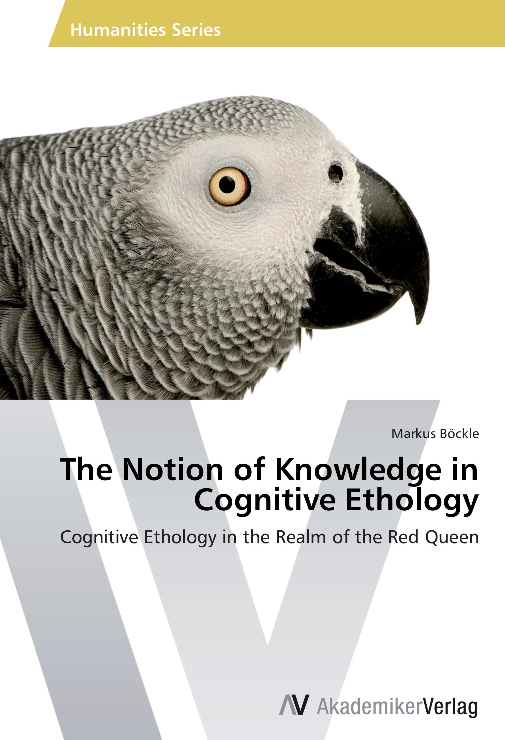 Vorderes Coverbild The Notion of Knowledge in Cognitive Ethology