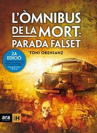 Vorderes Coverbild L'omnibus de la mort : parada falset