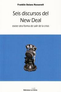 Vorderes Coverbild Seis discursos del New Deal : hay otra forma de salir de la crisis