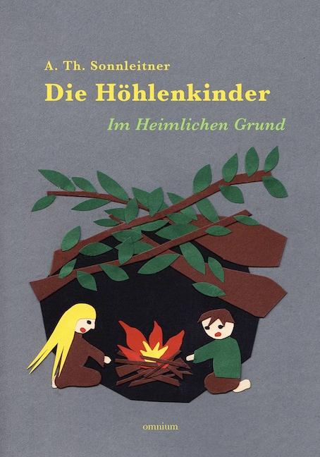 Vorderes Coverbild Die Höhlenkinder - Im Heimlichen Grund