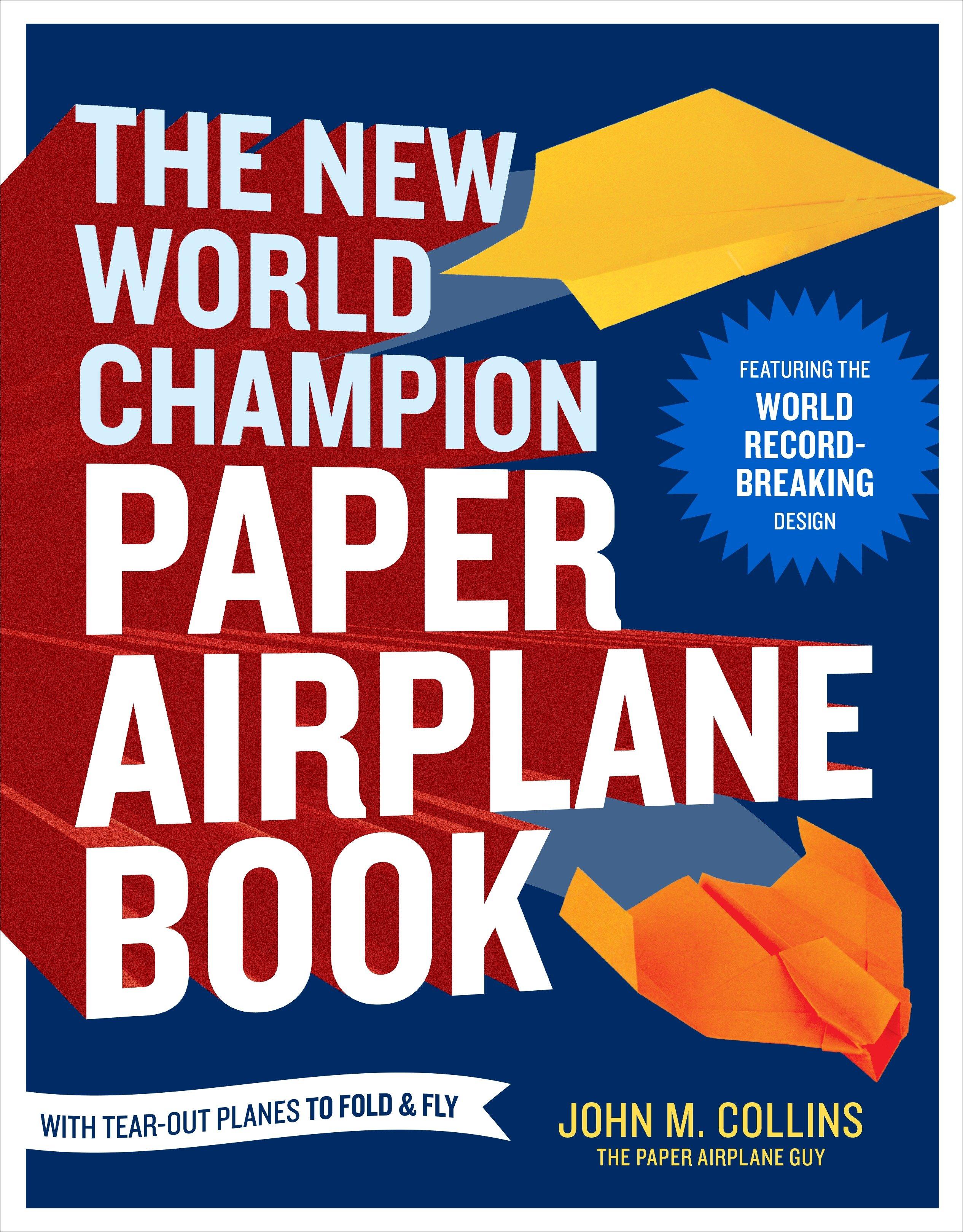 Vorderes Coverbild The New World Champion Paper Airplane Book