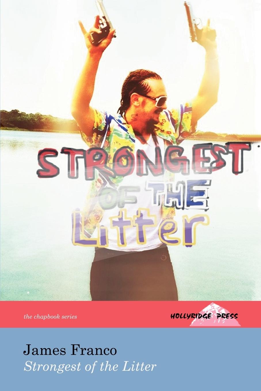 Vorderes Coverbild Strongest of the Litter (the Hollyridge Press Chapbook Series)