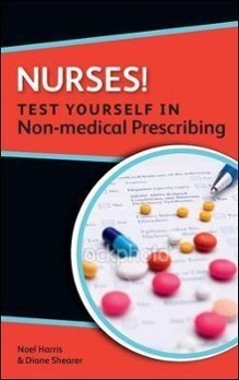 Vorderes Coverbild Nurses! Test Yourself in Non-Medical Prescribing