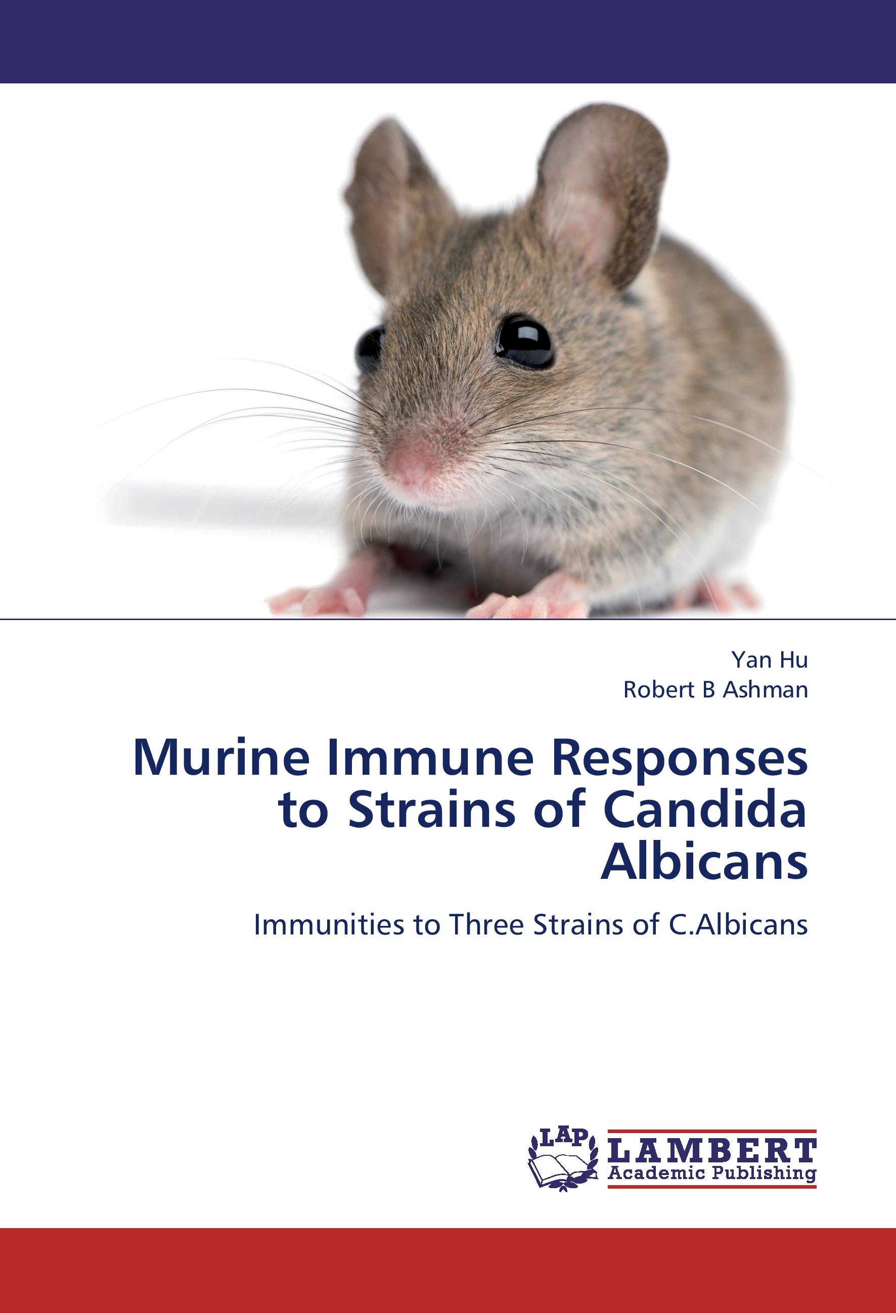 Vorderes Coverbild Murine Immune Responses to Strains of Candida Albicans