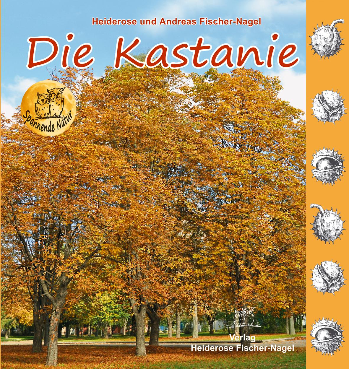 Vorderes Coverbild Die Kastanie