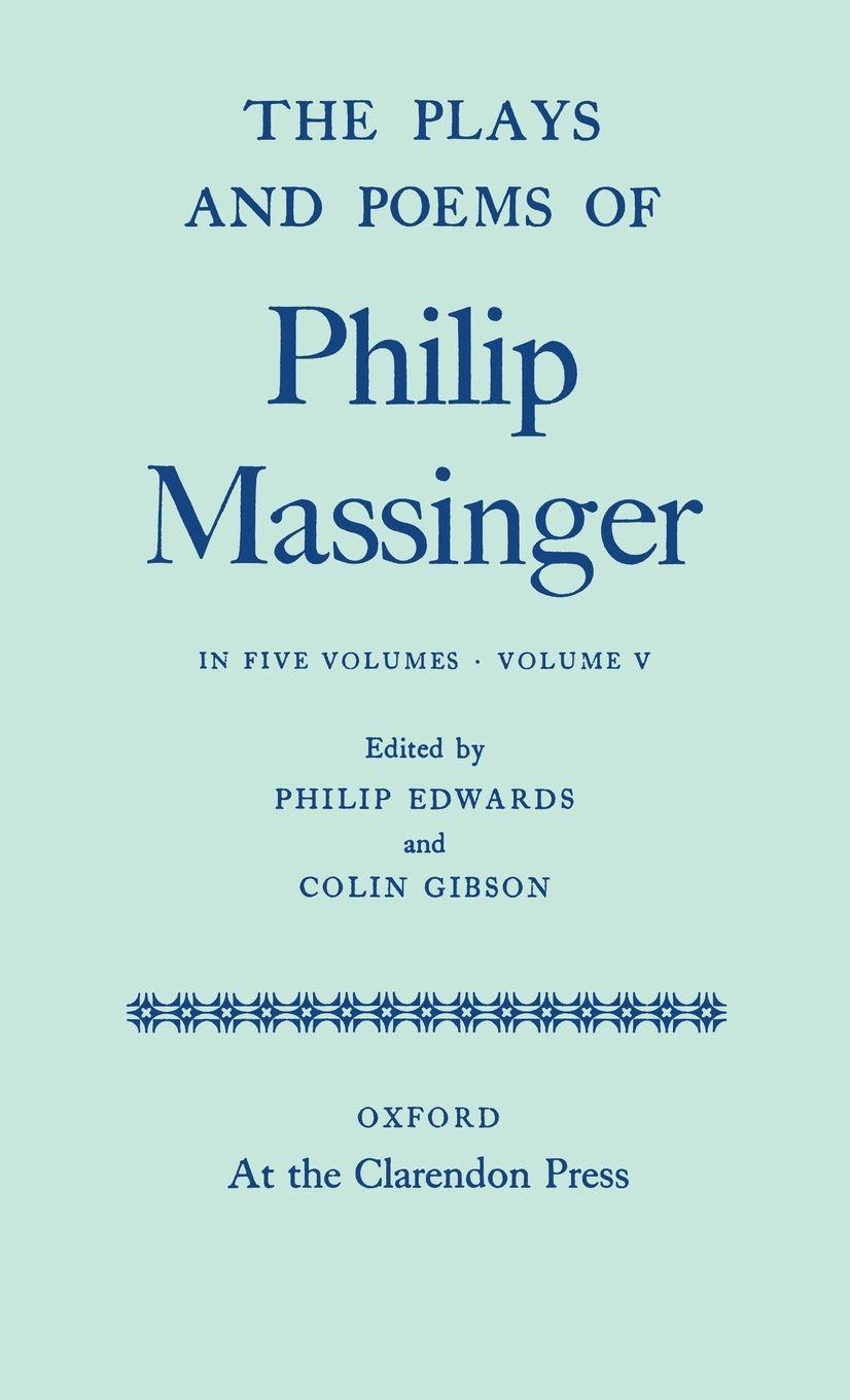 Vorderes Coverbild The Plays and Poems of Philip Massinger