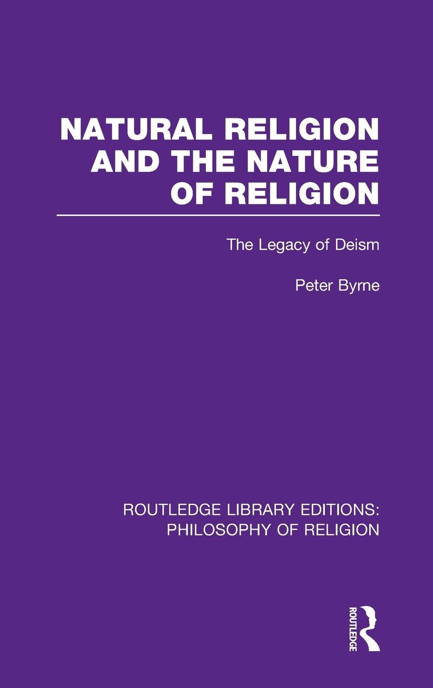 Vorderes Coverbild Natural Religion and the Nature of Religion