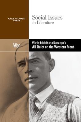 Vorderes Coverbild War in Erich Maria Remarque's All Quiet on the Western Front