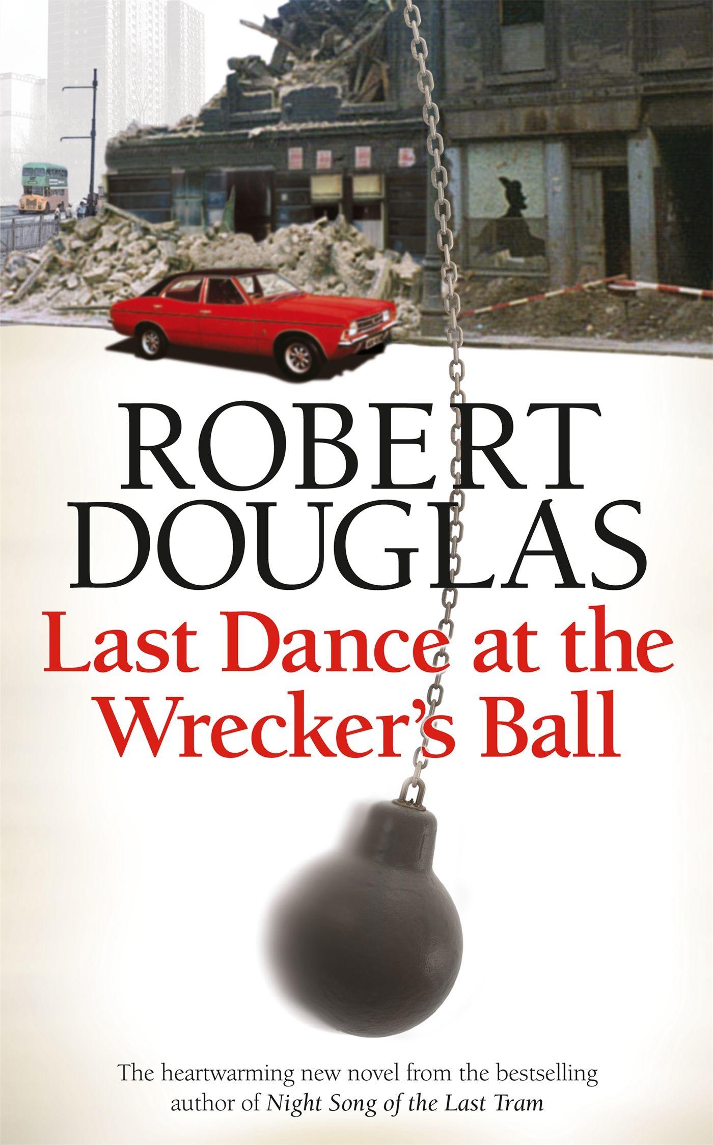 Vorderes Coverbild Last Dance at the Wrecker's Ball
