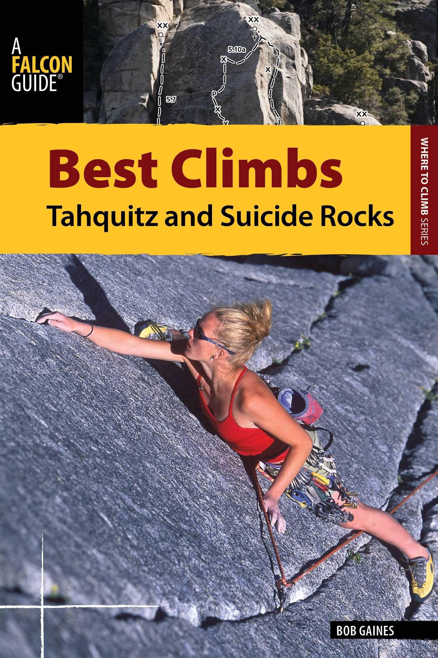Vorderes Coverbild Best Climbs Tahquitz and Suicide Rocks