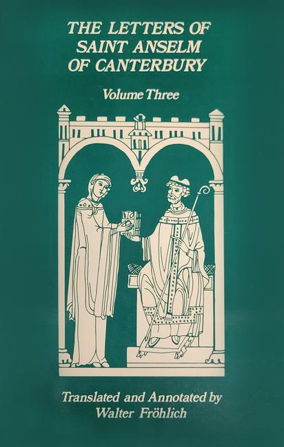 Vorderes Coverbild The Letters of Saint Anselm of Canterbury