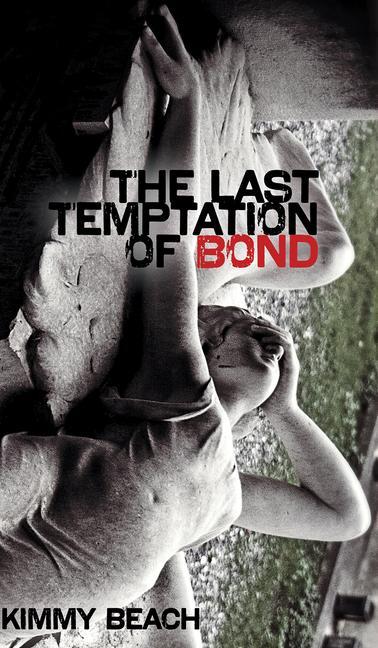 Vorderes Coverbild The Last Temptation of Bond