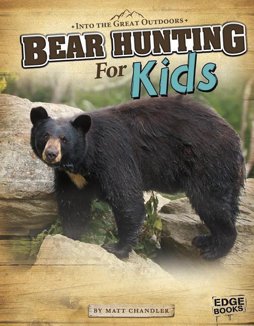 Vorderes Coverbild Bear Hunting for Kids