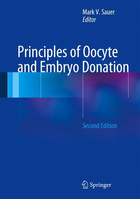 Vorderes Coverbild Principles of Oocyte and Embryo Donation