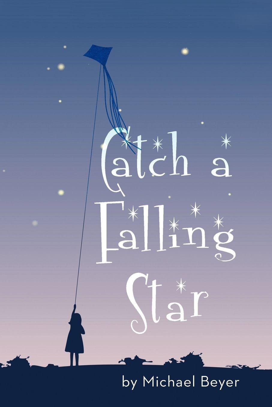 Vorderes Coverbild Catch a Falling Star