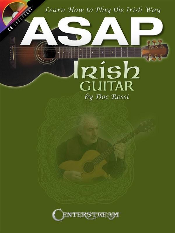 Vorderes Coverbild ASAP Irish Guitar: Learn How to Play the Irish Way [With CD (Audio)]