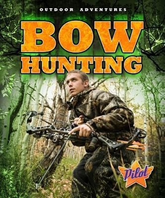 Vorderes Coverbild Bow Hunting