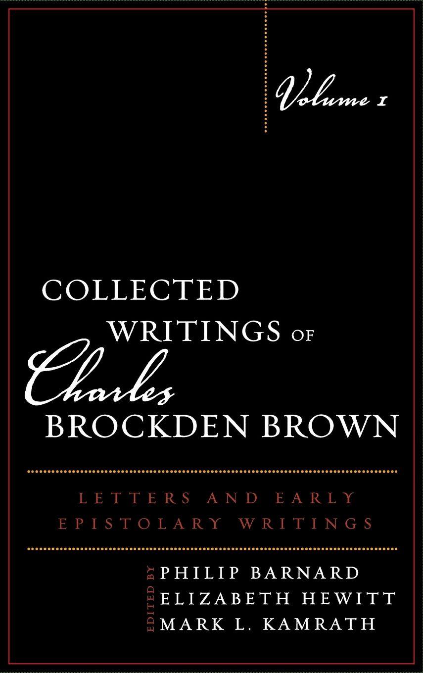 Vorderes Coverbild Collected Writings of Charles Brockden Brown