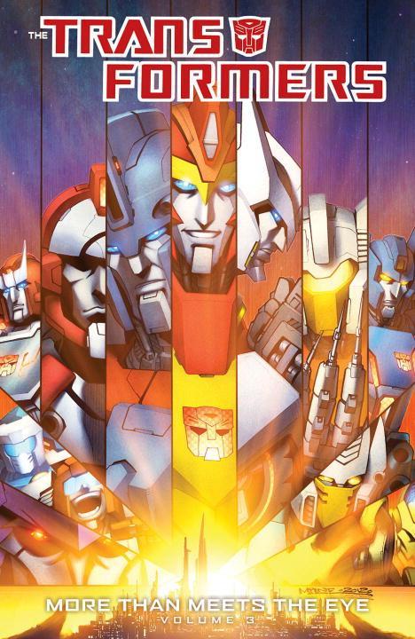 Vorderes Coverbild Transformers More Than Meets The Eye Volume 3