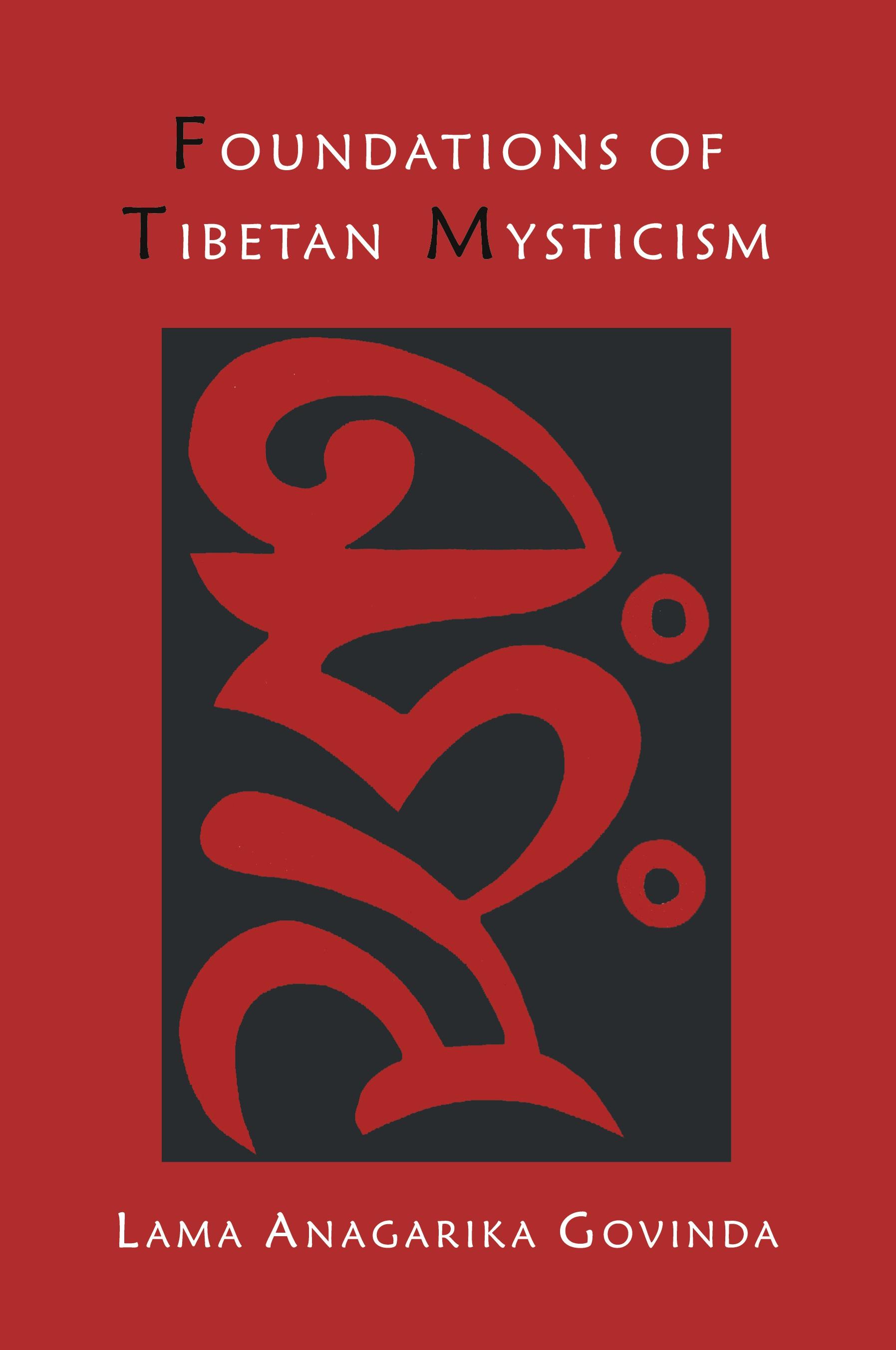 Vorderes Coverbild Foundations of Tibetan Mysticism