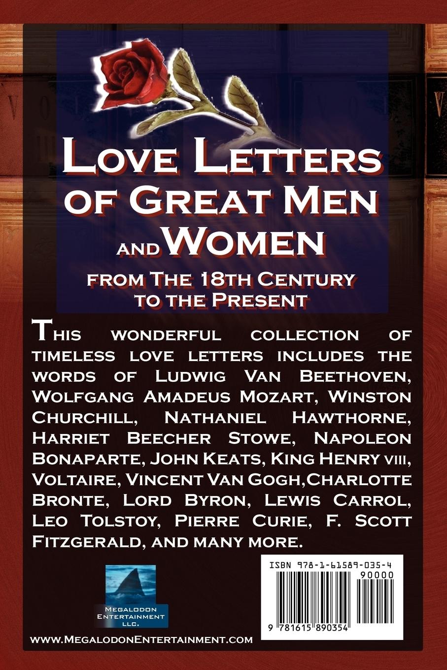 Rückseitencover Love Letters of Great Men and Women from the Eighteenth Century to the Present Day - The Classic Romantic Collection