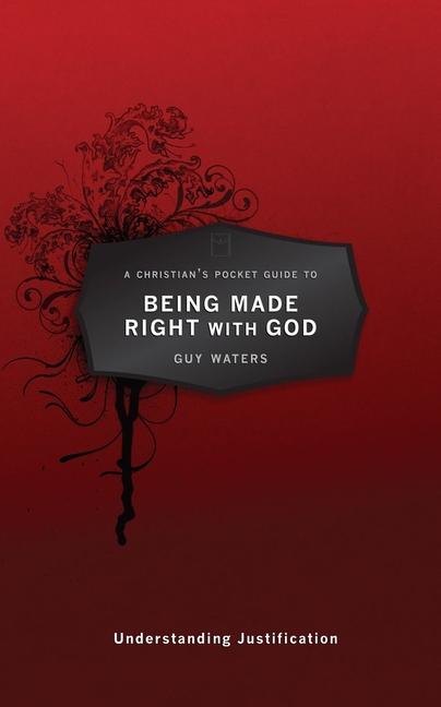 Vorderes Coverbild A Christian's Pocket Guide to Being Made Right with God