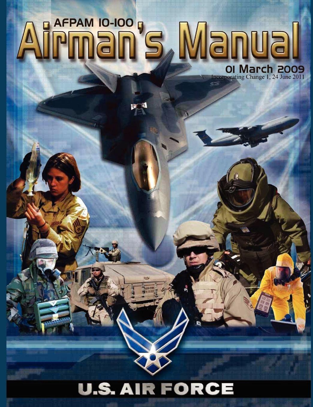 Vorderes Coverbild Airman's Manual Afpam 10-100. 01 March 2009, Incorporating Change 1, 24 June 2011