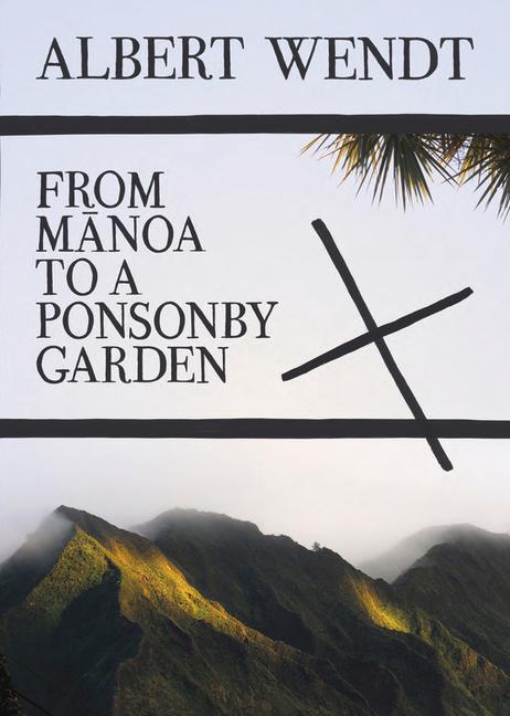 Vorderes Coverbild From Manoa to a Ponsonby Garden