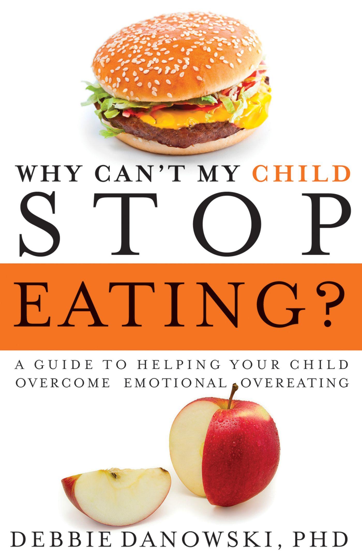 Vorderes Coverbild Why Can't My Child Stop Eating?