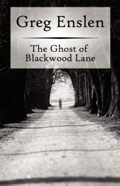 Vorderes Coverbild The Ghost of Blackwood Lane