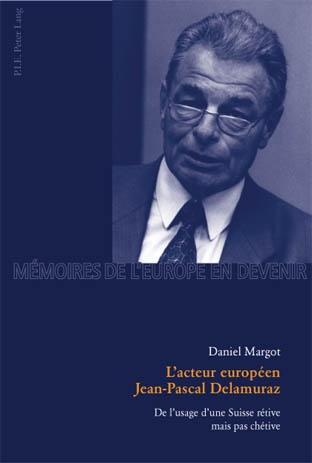 Vorderes Coverbild L'acteur européen Jean-Pascal Delamuraz
