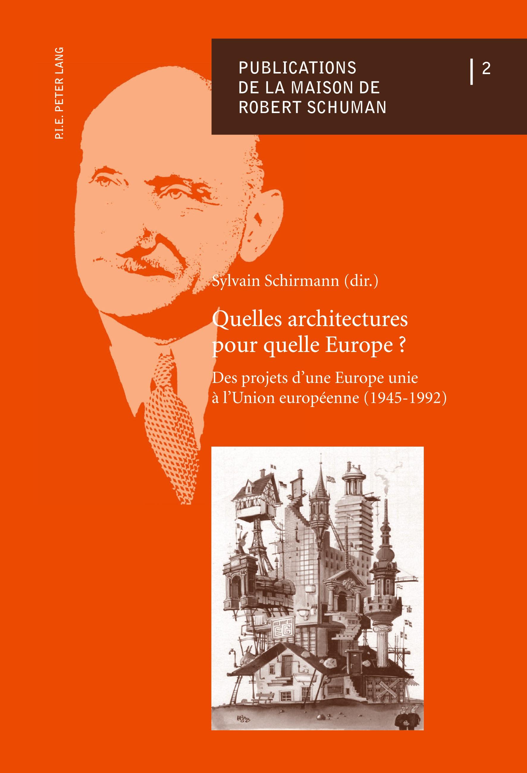 Vorderes Coverbild Quelles architectures pour quelle Europe ?