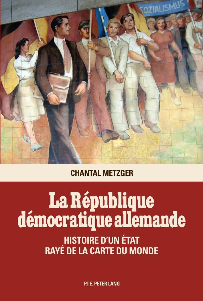 Vorderes Coverbild La République démocratique allemande