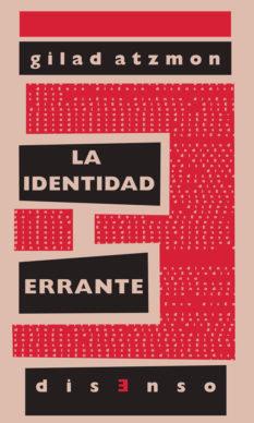 Vorderes Coverbild La identidad errante : la identidad judía a examen