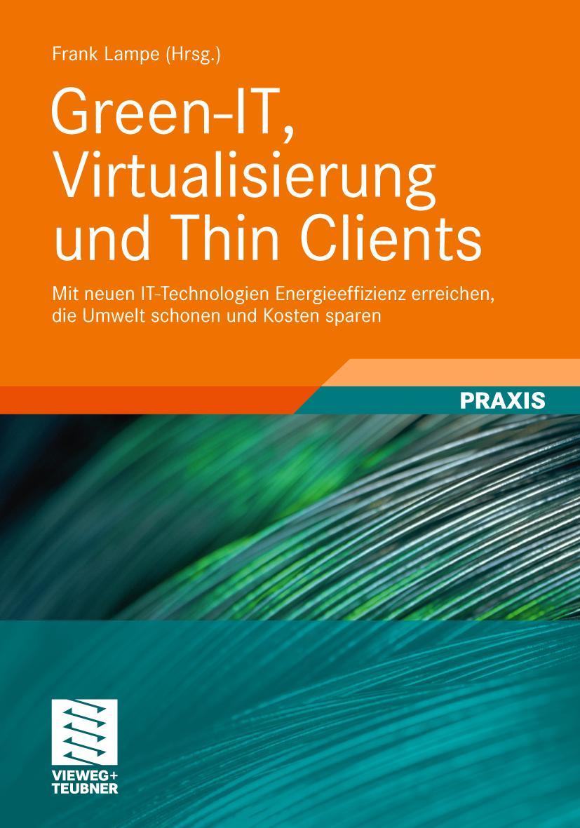 Vorderes Coverbild Green-IT, Virtualisierung und Thin Clients