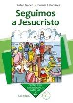Vorderes Coverbild SEGUIMOS A JESUCRISTO. 4º (NUEVA ED. 5ª)