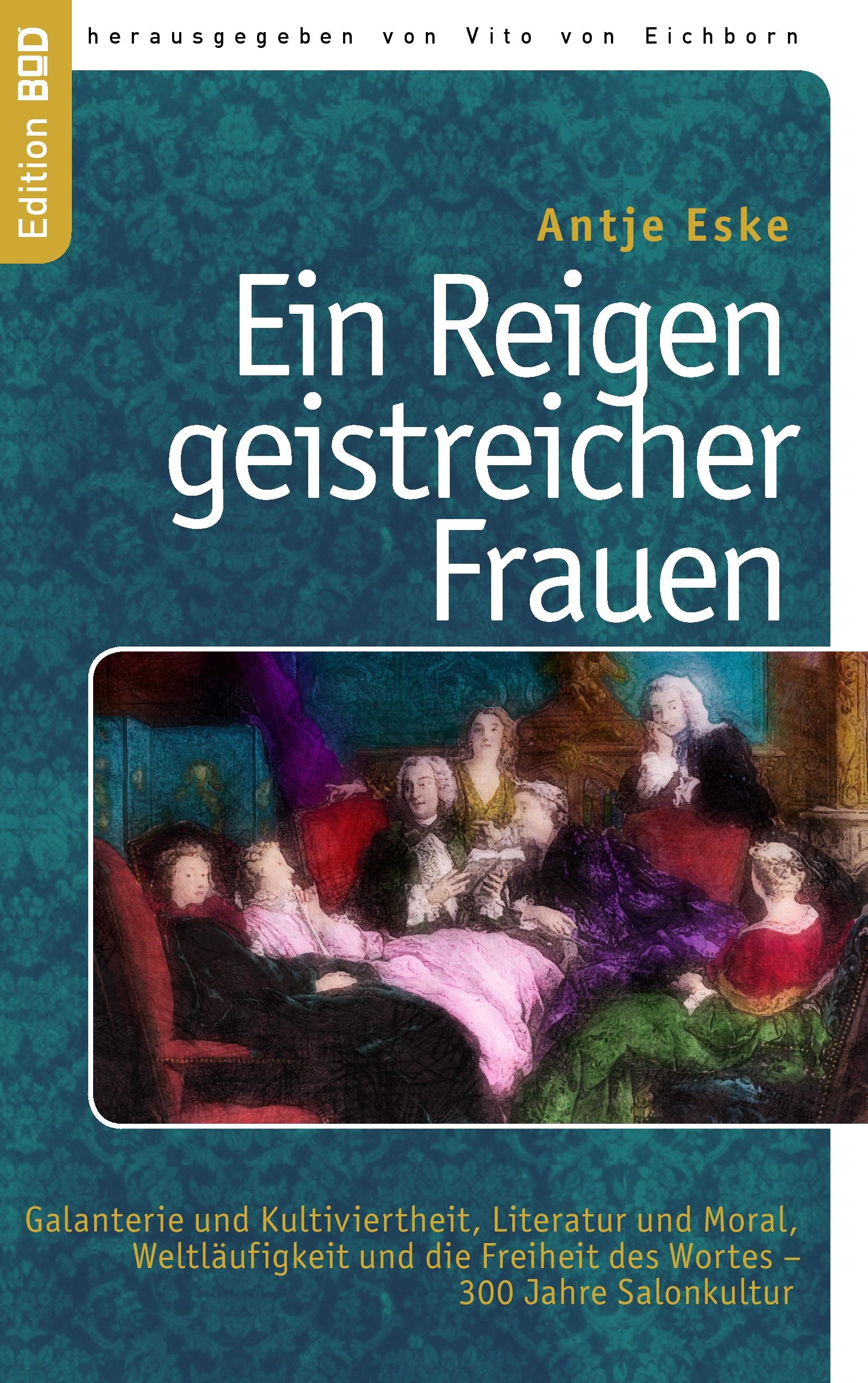 Vorderes Coverbild Ein Reigen geistreicher Frauen