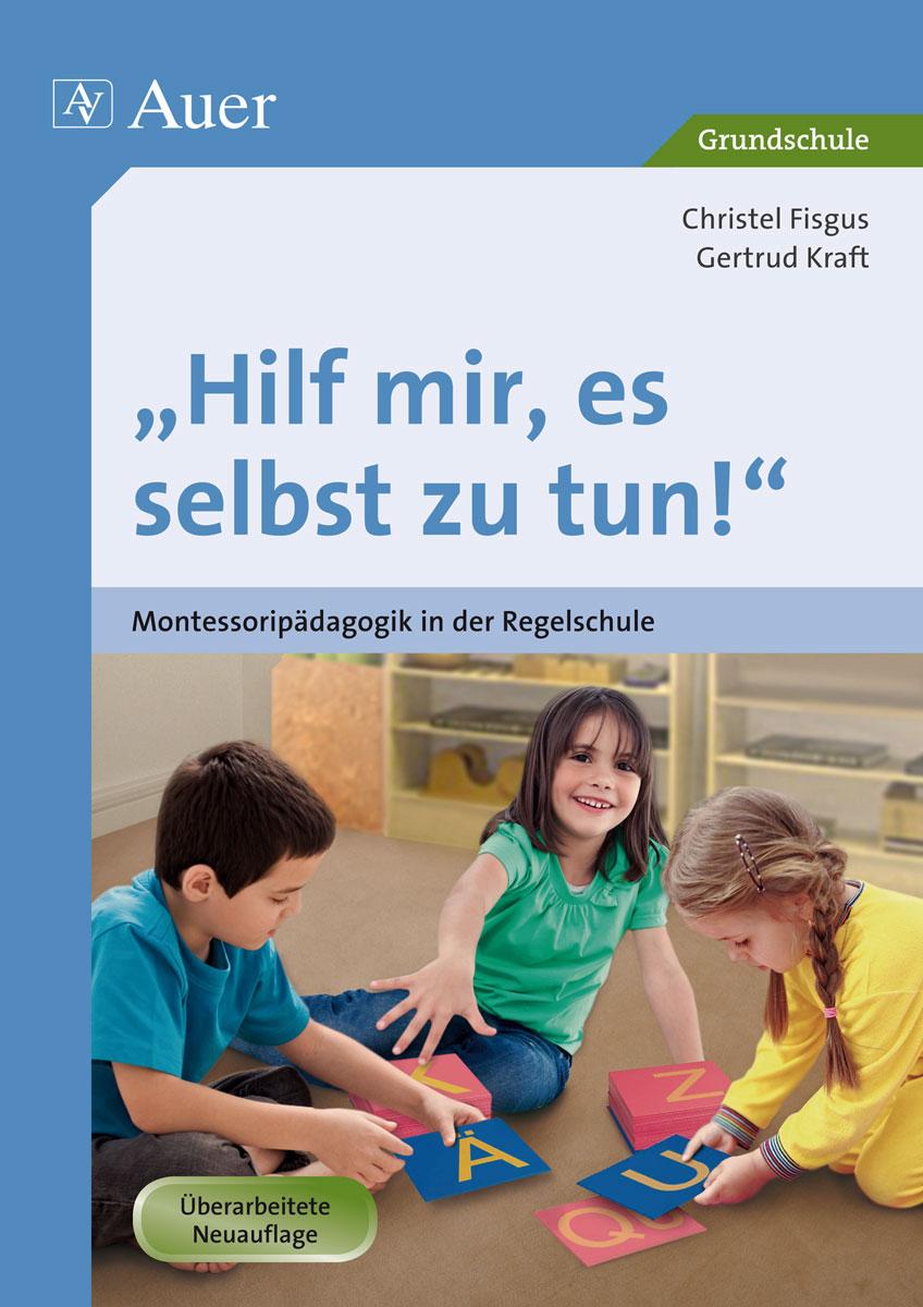 Vorderes Coverbild Hilf mir, es selbst zu tun!