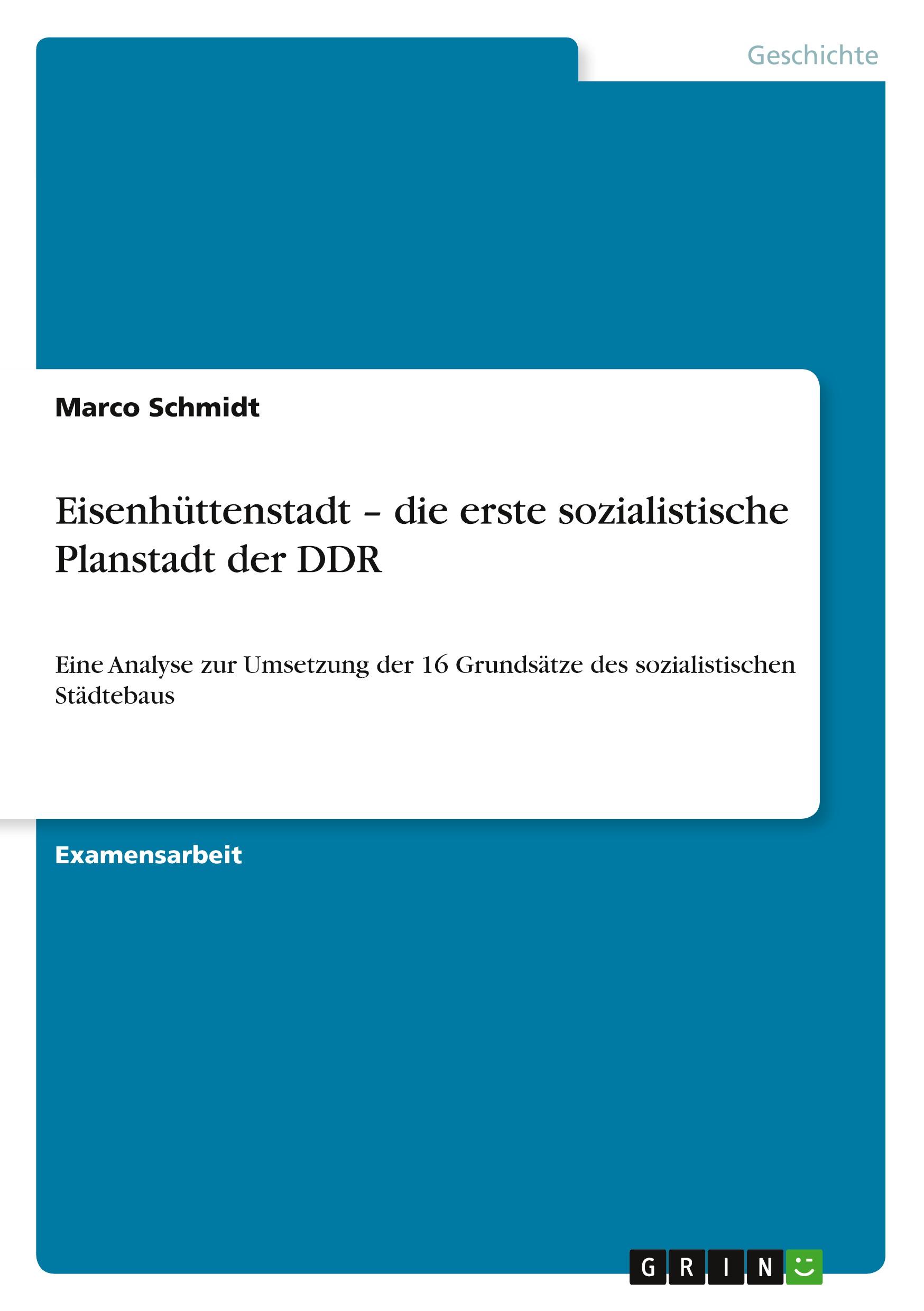 Vorderes Coverbild Eisenhüttenstadt - die erste sozialistische Planstadt der DDR