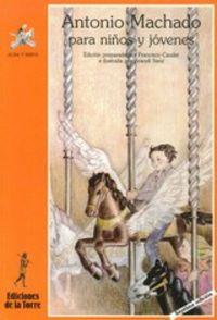 Vorderes Coverbild Antonio Machado para niños y jovenes