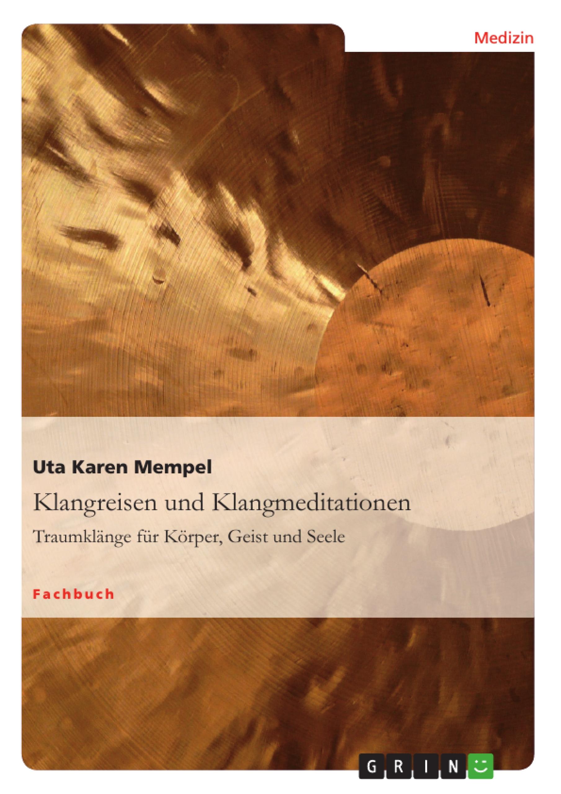 Vorderes Coverbild Klangreisen und Klangmeditationen