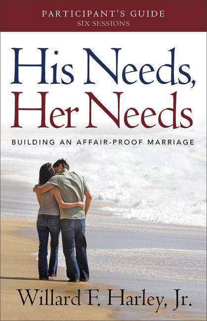 Vorderes Coverbild His Needs, Her Needs Participant's Guide