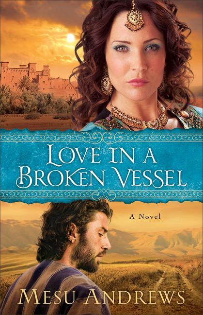 Vorderes Coverbild Love in a Broken Vessel