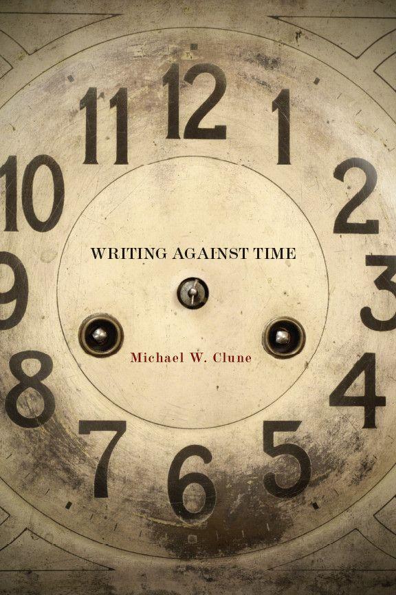 Vorderes Coverbild Writing Against Time
