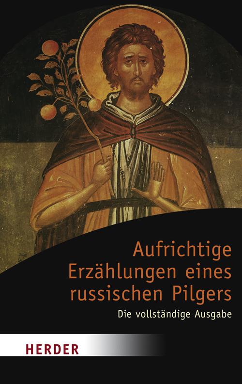 Vorderes Coverbild Aufrichtige Erzählungen eines russischen Pilgers