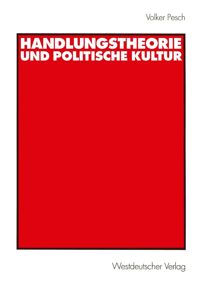 Vorderes Coverbild Handlungstheorie und Politische Kultur