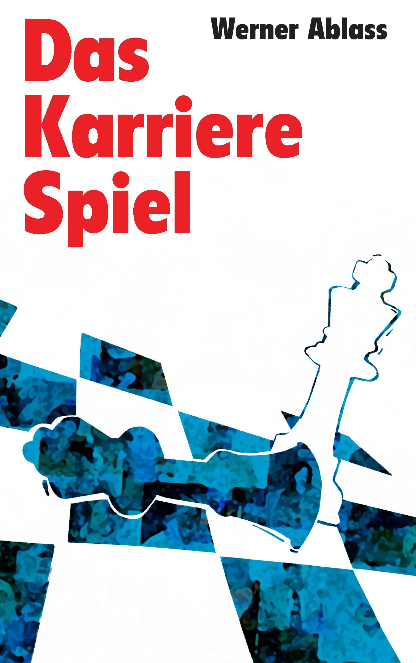 Vorderes Coverbild Das Karrierespiel